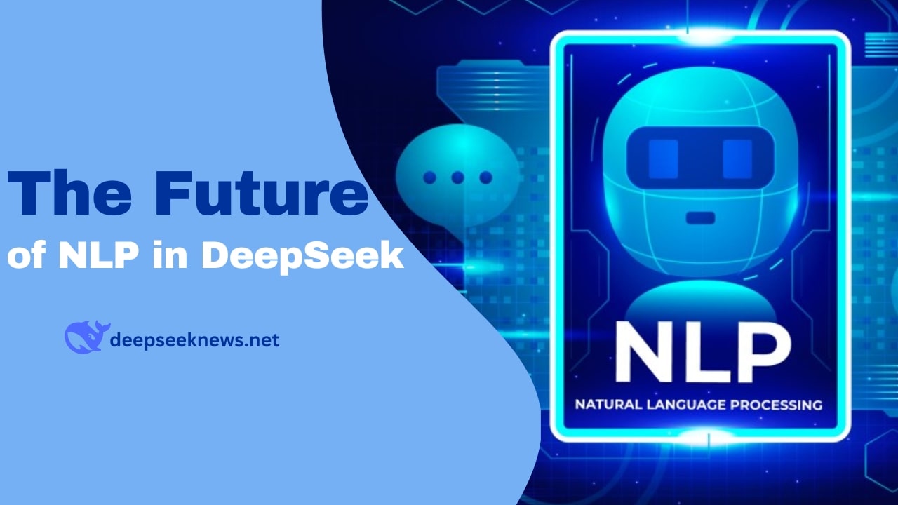 the-future-of-nlp-in-deepseek