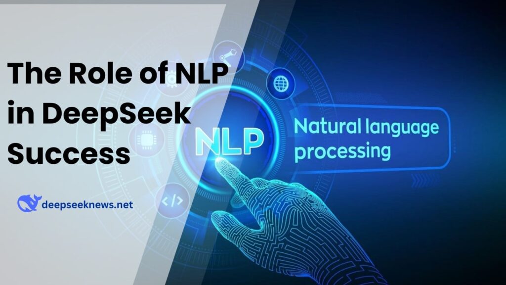 the-role-of-natural-language-processing-in-deepseek’s-success