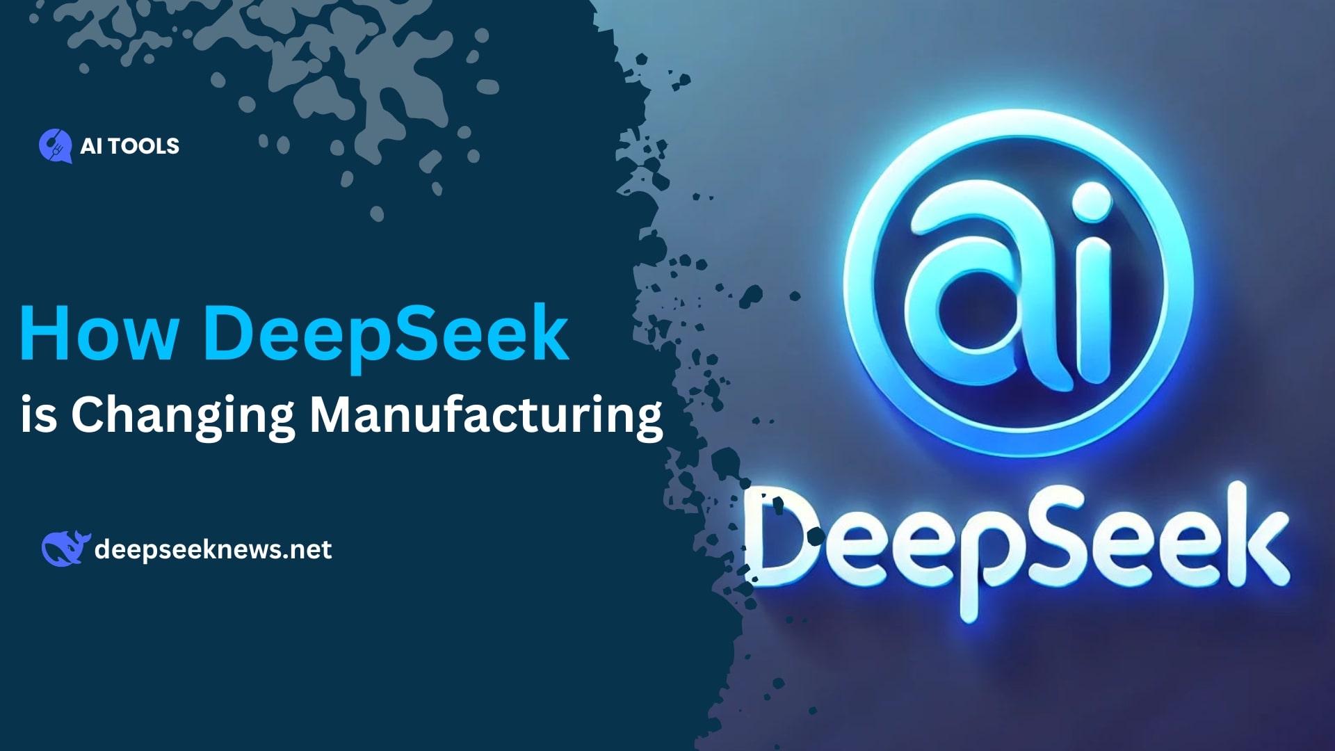 how-deepseek-is-changing-manufacturing