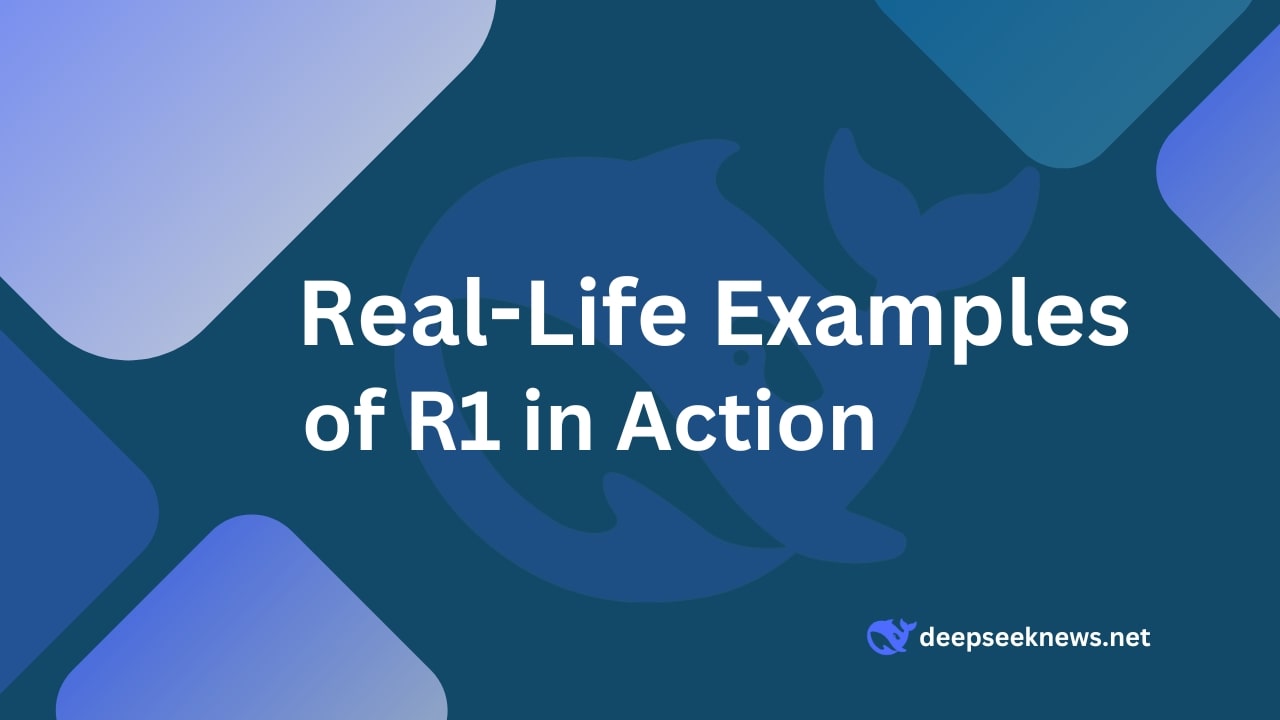 real-life-examples-of-r1-in-action