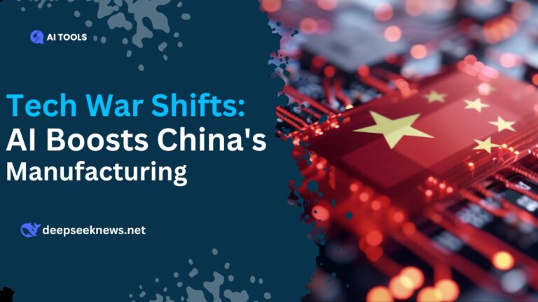 tech-war-shifts-deepseek-sparks-ai-surge-in-china’s-manufacturing