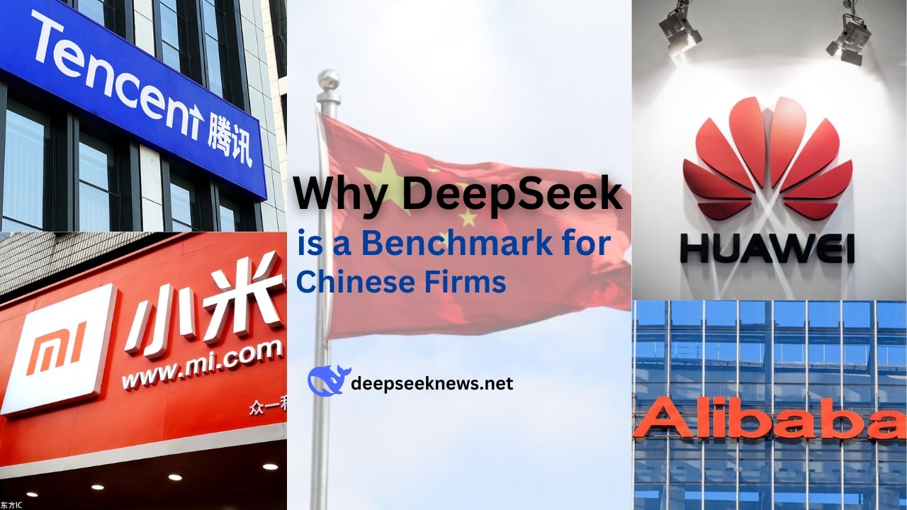 why-deepseek-is-a-benchmark-for-chinese-firms